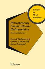 Heterogeneous Enantioselective Hydrogenation: Theory and Practice