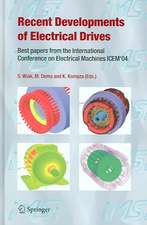 Recent Developments of Electrical Drives: Best papers from the International Conference on Electrical Machines ICEM'04