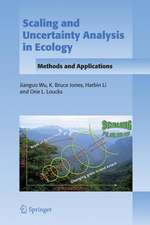 Scaling and Uncertainty Analysis in Ecology: Methods and Applications