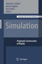 Simulation: Pragmatic Constructions of Reality