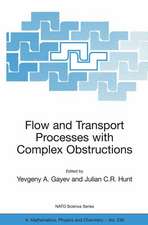 Flow and Transport Processes with Complex Obstructions: Applications to Cities, Vegetative Canopies and Industry