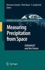 Measuring Precipitation from Space: EURAINSAT and the Future