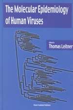 The Molecular Epidemiology of Human Viruses