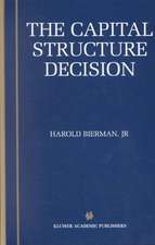 The Capital Structure Decision