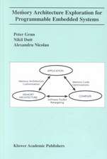 Memory Architecture Exploration for Programmable Embedded Systems