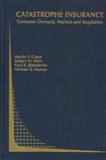 Catastrophe Insurance: Consumer Demand, Markets and Regulation