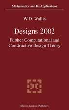 Designs 2002: Further Computational and Constructive Design Theory