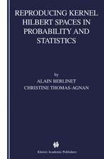 Reproducing Kernel Hilbert Spaces in Probability and Statistics