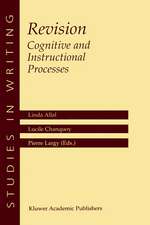 Revision Cognitive and Instructional Processes: Cognitive and Instructional Processes