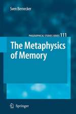 The Metaphysics of Memory