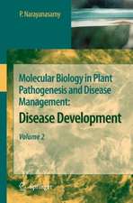 Molecular Biology in Plant Pathogenesis and Disease Management:: Disease Development, Volume 2