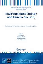 Environmental Change and Human Security: Recognizing and Acting on Hazard Impacts