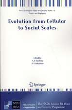 Evolution from Cellular to Social Scales