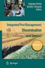 Integrated Pest Management: Volume 2: Dissemination and Impact