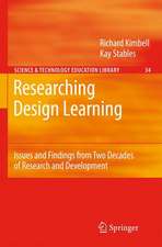 Researching Design Learning: Issues and Findings from Two Decades of Research and Development