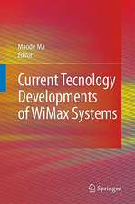 Current Technology Developments of WiMax Systems