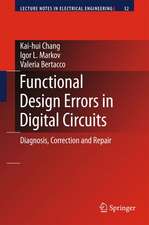 Functional Design Errors in Digital Circuits: Diagnosis Correction and Repair