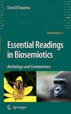 Essential Readings in Biosemiotics: Anthology and Commentary