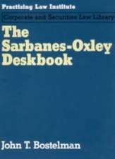 Sarbanes-Oxley Deskbook