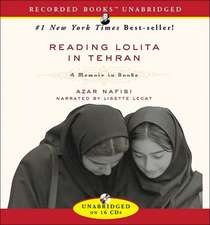 Reading Lolita in Tehran: A Memoir in Books