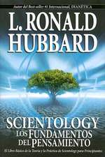 Scientology: Los Fundamentos del Pensamiento