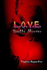 L.O.V.E. Spells Murder