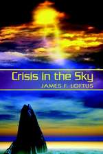 Crisis in the Sky