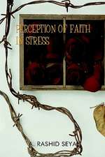 Perception of Faith in Stress