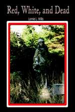 Red, White, and Dead