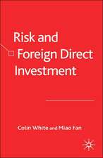 Risk and Foreign Direct Investment