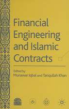 Financial Engineering and Islamic Contracts