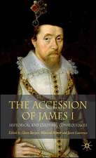 The Accession of James I: Historical and Cultural Consequences