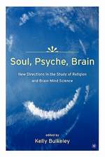 Soul, Psyche, Brain