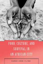 Food, Culture, and Survival in an African City