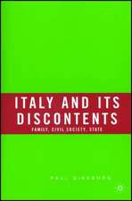 Italy and Its Discontents: Family, Civil Society, State