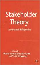 Stakeholder Theory: A European Perspective