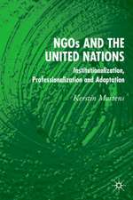 NGO's and the United Nations: Institutionalization, Professionalization and Adaptation