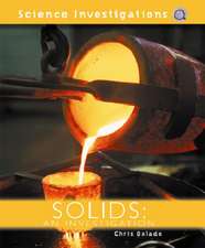 Solids: An Investigation