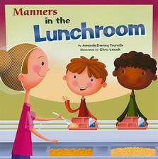 Manners in the Lunchroom