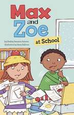 Max and Zoe at School