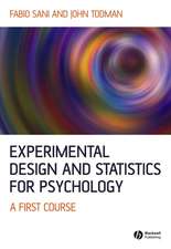 Experimental Design and Statistics for Psychology: A First Course