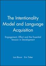 The Intentionality Model and Language Acquisition