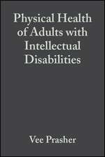 Physical Health of Adults with Intellectual Disabilities