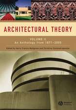 Architectural Theory – An Anthology from 1871 to 2005 V 2