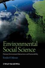 Environmental Social Science: Human – Environment interactions and Sustainability