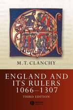 England and Its Rulers: 1066–1307 Third Edition