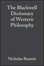 The Blackwell Dictionary of Western Philosophy