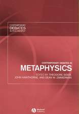 Contemporary Debates in Metaphysics