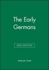 The Early Germans 2e