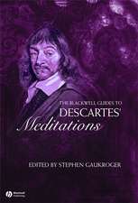 The Blackwell Guide to Descartes′ Meditations